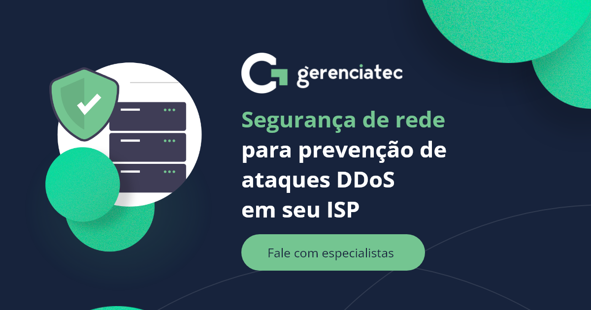 Proteção de dados: como identificar a segurança na rede | Gerenciatec